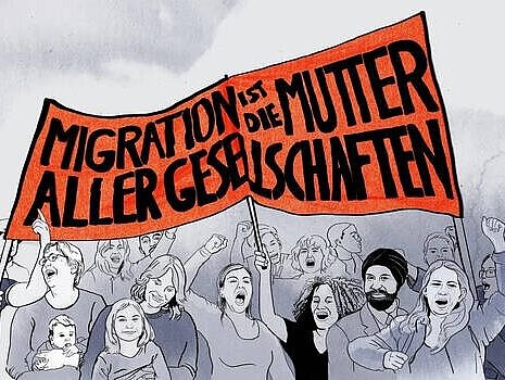 Illustration von einer Demo. Menschen halten ein Banner "Migration ist die Mutter aller Gesellschaften"
