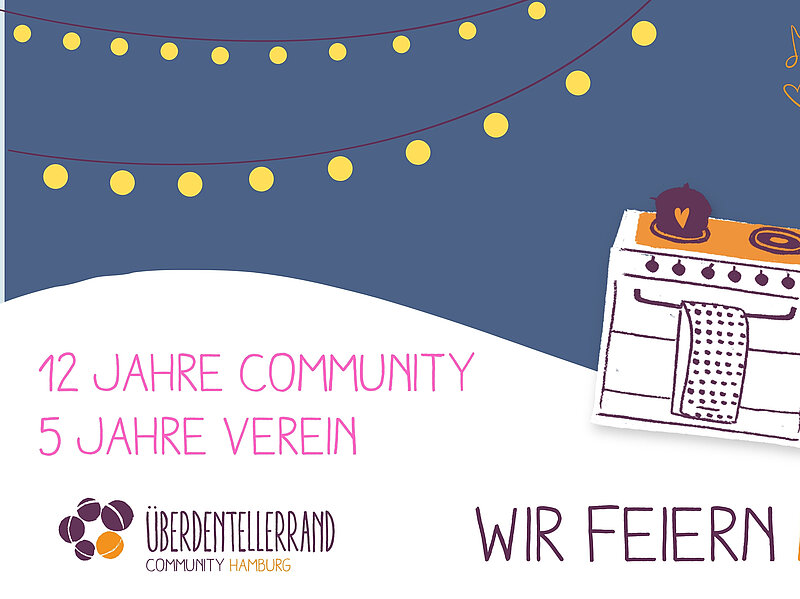 "12 Jahre Community, 5 Jahre Verein, Wir feiern" Illustration von einem Herd.